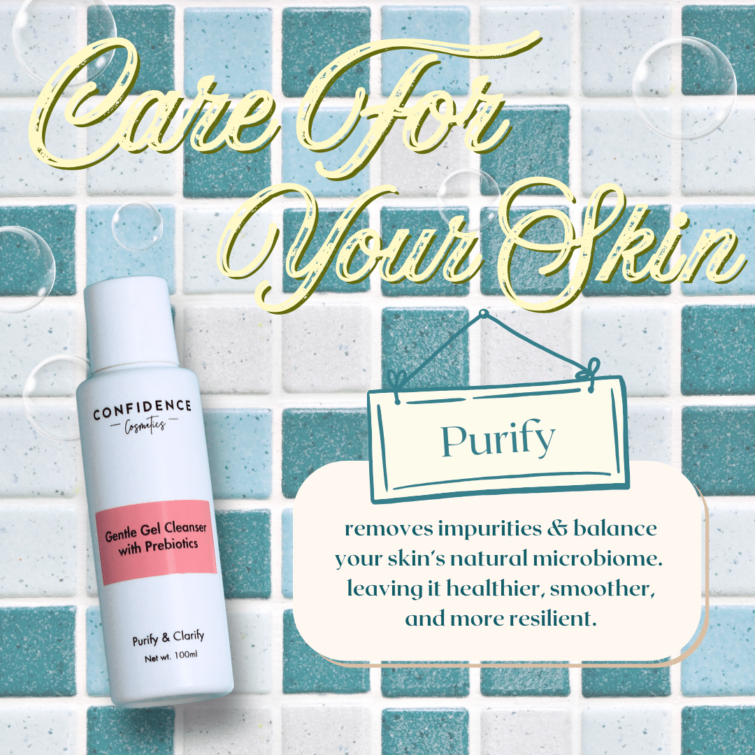 Prebiotics in Gentle Cleansers : The Secret to A Clear Skin - Confidence Cosmetics 