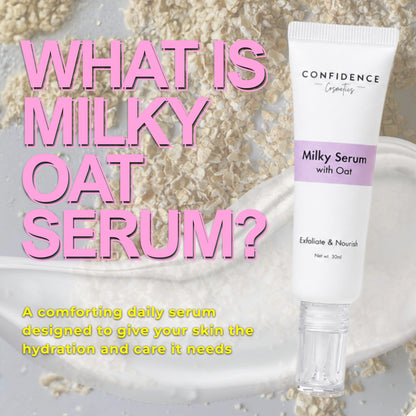 (New) Exfoliate & Nourish Milky Serum with Oat